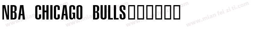 NBA Chicago Bulls字体转换